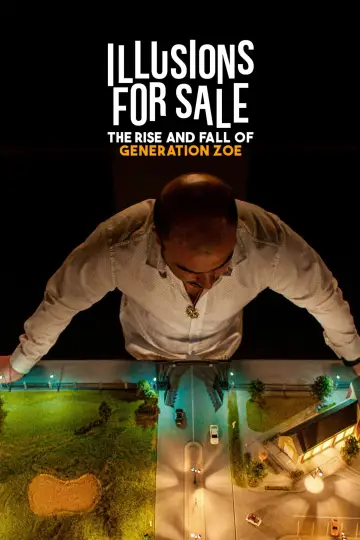 Sprzedawca iluzji: Wzlot i upadek Generacion Zoe