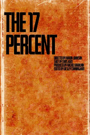 Plakat do filmu "The 17 Percent" #460324