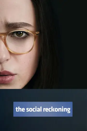 Plakat do filmu "The Social Reckoning. W sieci konsekwencji" #1906630