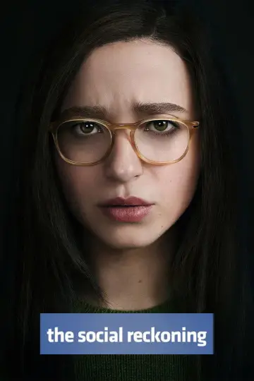 Plakat do filmu "The Social Reckoning. W sieci konsekwencji" #1906631