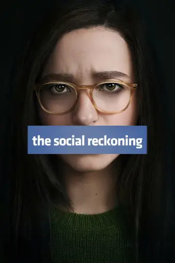 Plakat do filmu "The Social Reckoning. W sieci konsekwencji" #1906632