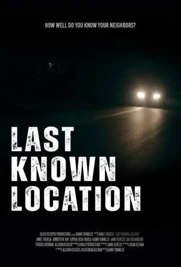 Plakat do filmu "Last Known Location" #468176