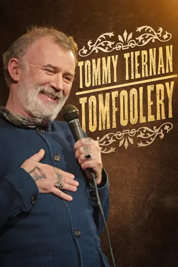 Tommy Tiernan: Tomfoolery