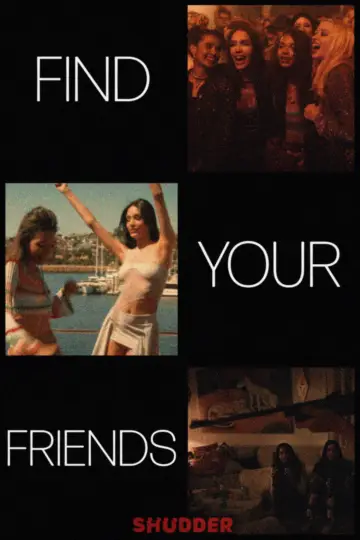 Plakat do filmu "Find Your Friends" #839046