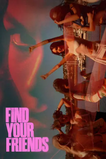 Plakat do filmu "Find Your Friends" #910914
