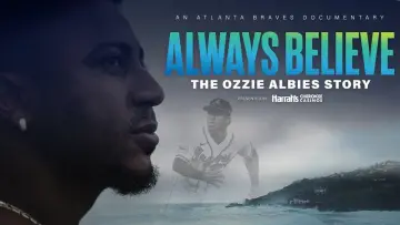 Zasłona do filmu "Always Believe: The Ozzie Albies Story" #465470