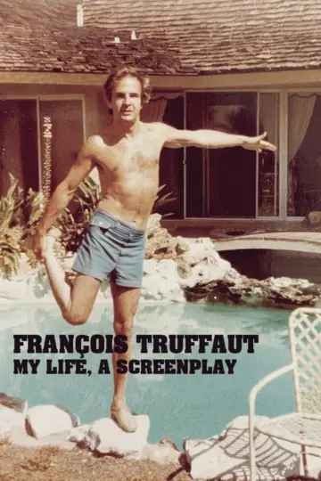 Plakat do filmu "François Truffaut : le scénario de ma vie" #1882297