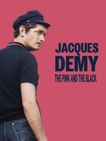 Jacques Demy, le rose et le noir