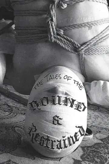 Plakat do filmu "The Tales of the Bound & Restrained" #1125173
