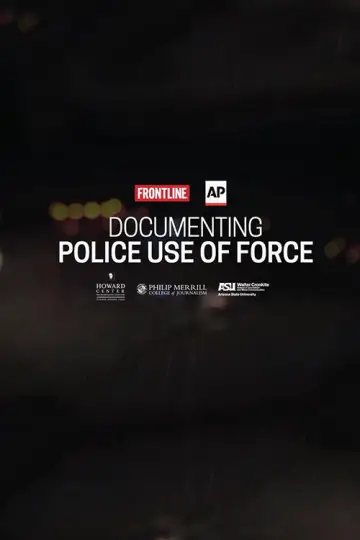 Documenting Police Use of Force