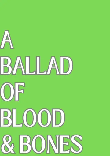 Plakat do filmu "A Ballad of Blood and Bones" #472937