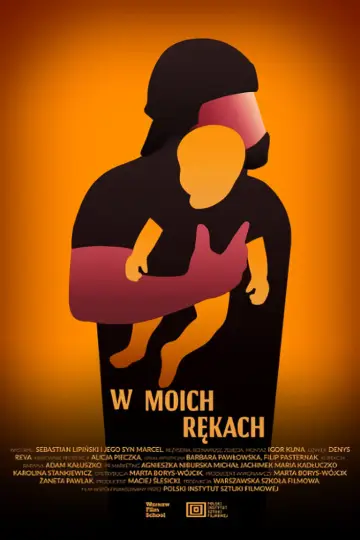 Plakat do filmu "W moich rękach" #480162