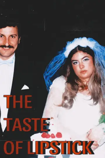 Plakat do filmu "The Taste of Lipstick" #473962