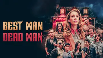 Best Man Dead Man