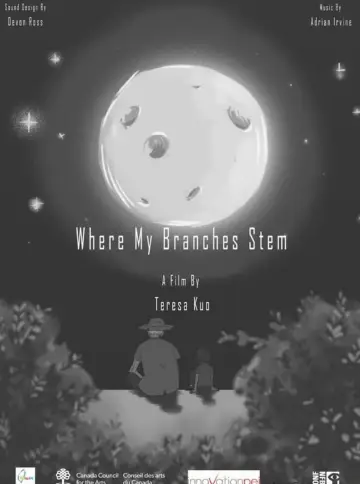Plakat do filmu "Where My Branches Stem" #1112632