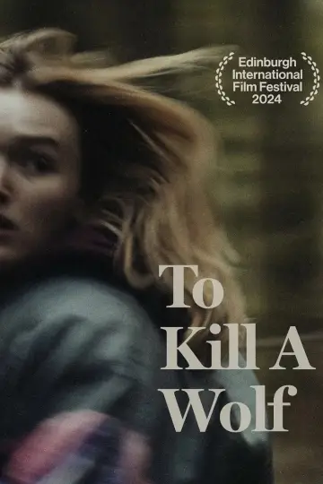Plakat do filmu "To Kill a Wolf" #1608979