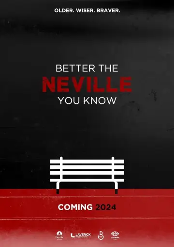 Plakat do filmu "Better the Neville You Know" #474136