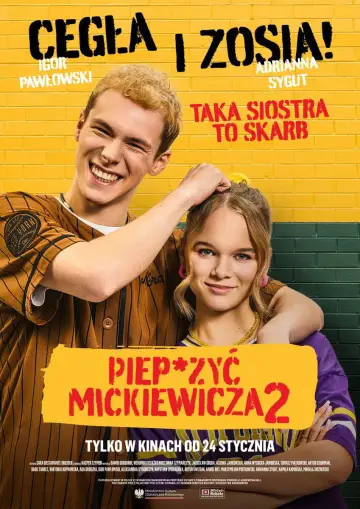 Plakat do filmu "Piep*zyć Mickiewicza 2" #705411