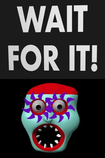 WAIT FOR IT! plakat