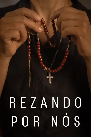 Plakat do filmu "Rezando por Nós" #474085