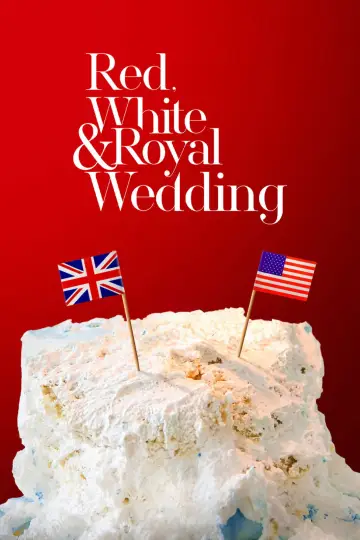 Plakat do filmu "Red, White & Royal Wedding" #791367