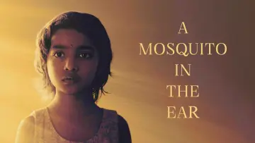 A Mosquito in the Ear