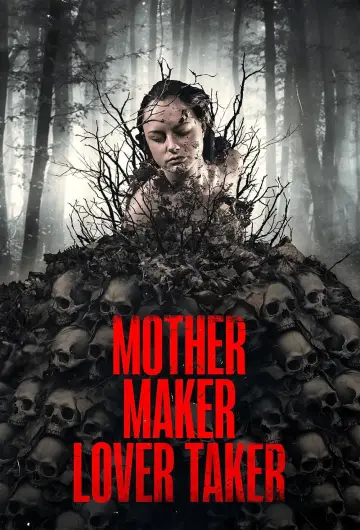Plakat do filmu "Mother Maker Lover Taker" #882837