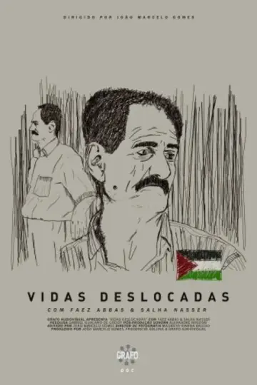 Vidas Deslocadas