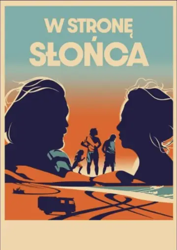 Plakat do filmu "W stronę słońca" #1114575