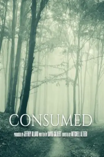 Plakat do filmu "Consumed" #465313