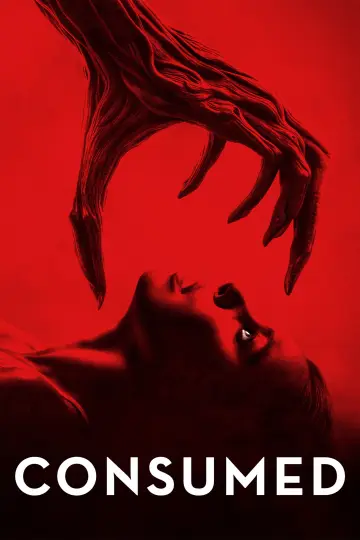 Plakat do filmu "Consumed" #713349