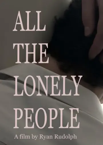 Plakat do filmu "All The Lonely People" #489249