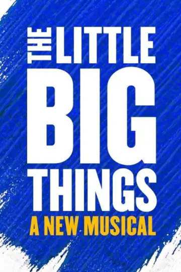 Plakat do filmu "National Theatre Live: The Little Big Things" #1114526