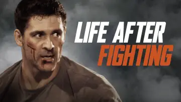 Zasłona do filmu "Life After Fighting" #598835