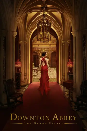 Plakat do filmu "Downton Abbey: Wielki finał" #573463