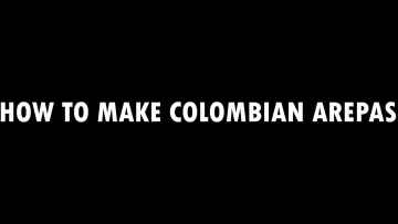 Zasłona do filmu "How to Make Colombian Arepas" #477283