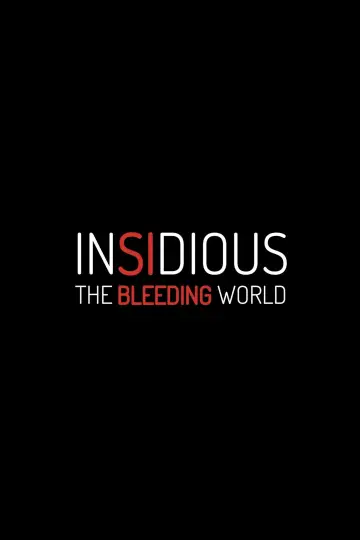 Plakat do filmu "Insidious: The Bleeding World" #600612