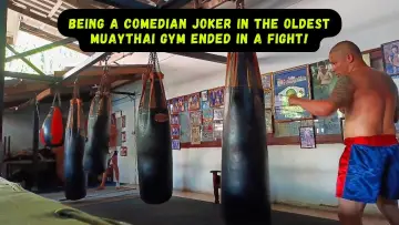 Zasłona do filmu "Being a Comedian Joker in the Oldest Muaythai Gym ended in a Fight!" #1114951