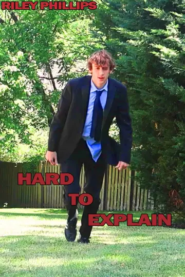 Plakat do filmu "Hard to Explain" #480840
