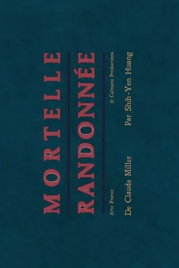 Short Cuts : Mortelle Randonnée