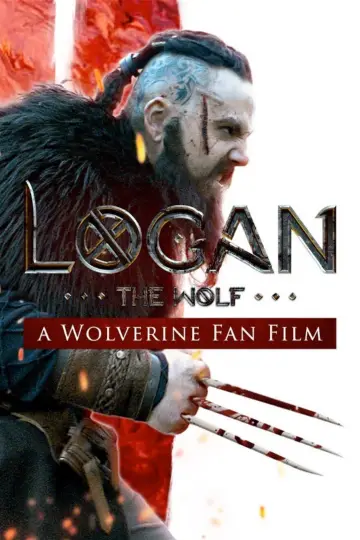 Logan Wilkiem: Film fanowski o Wolverine plakat