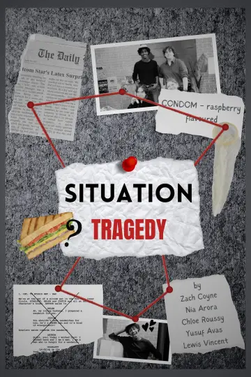 Situation Tragedy plakat