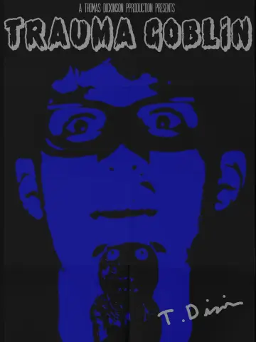 Plakat do filmu "Trauma Goblin" #481047