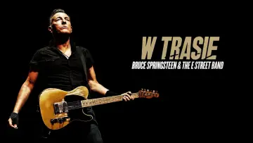 Zasłona do filmu "W trasie: Bruce Springsteen and The E Street Band" #738009