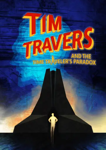 Tim Travers and the Time Traveler's Paradox