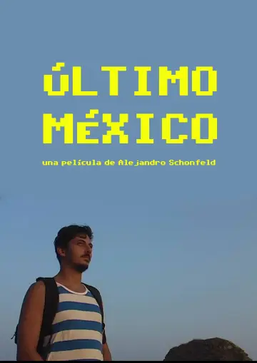 Plakat do filmu "Último México" #1117664