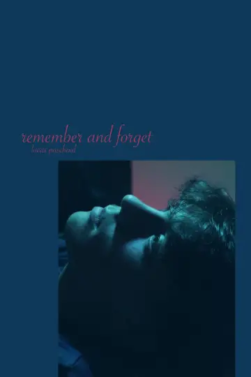 Plakat do filmu "remember and forget" #1118965