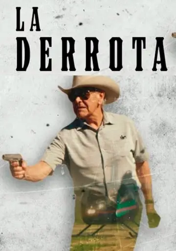 La Derrota plakat
