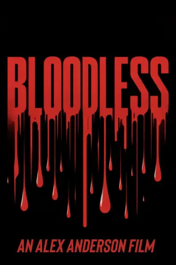 Plakat do filmu "Bloodless" #484935