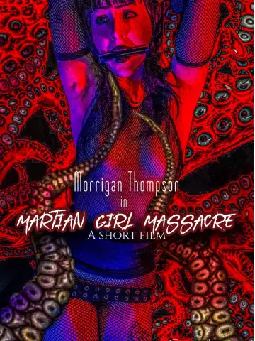 Martian Girl Massacre